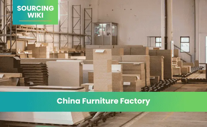China Furniture Factory